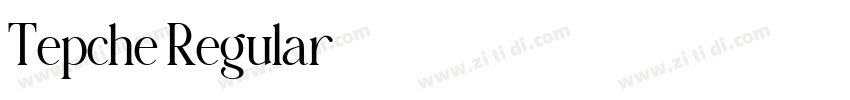 Tepche Regular字体转换